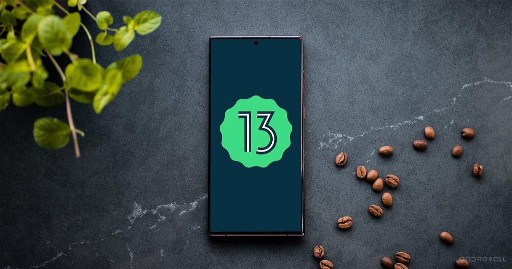 Android 13 Beta 3 - News, compatible phones and how to download