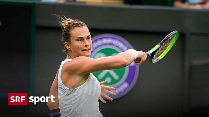 Wimbledon Round: Women's - Sabalenka sweeps playoffs off the field in round two - Sports

