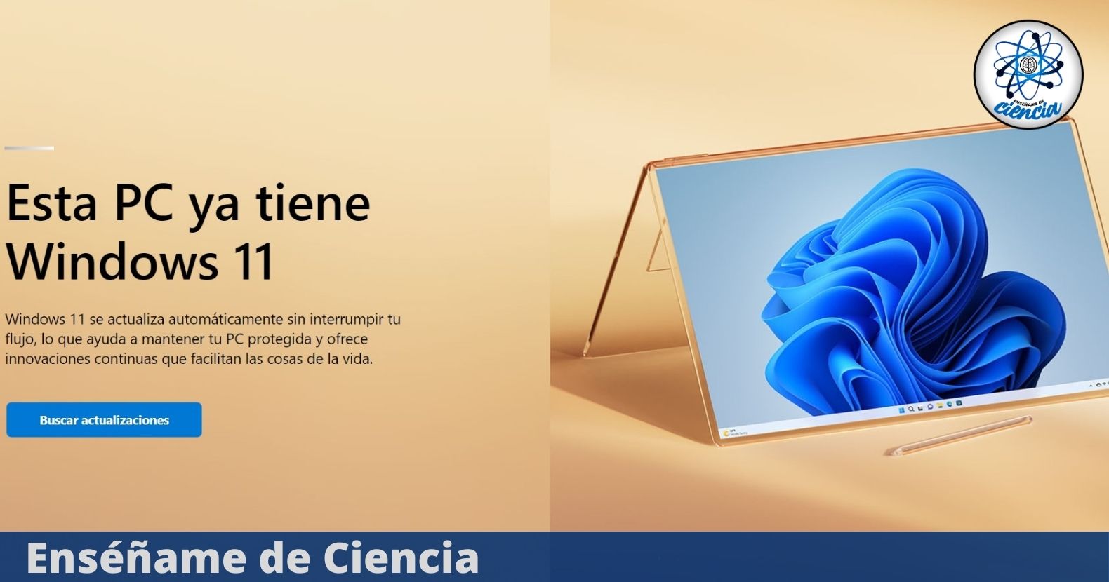 Get Windows 11 for free without a license and enjoy its benefits – Enseñame de Ciencia